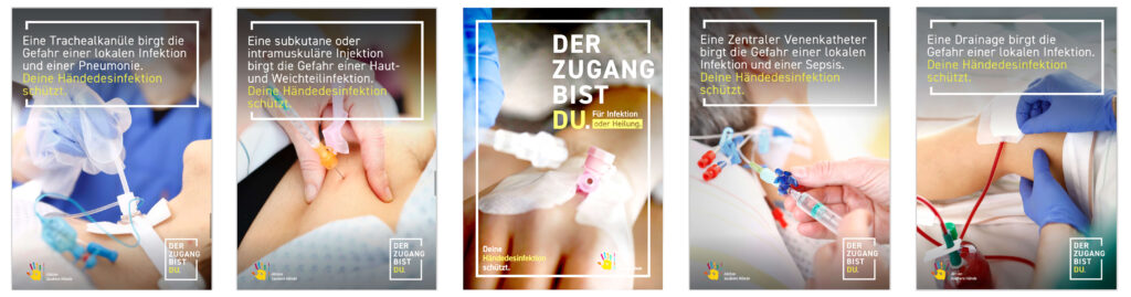 Eine Reihe von fünf Postern, die verschiedene medizinische Prozeduren und die Wichtigkeit der Händedesinfektion zur Vermeidung von Infektionen darstellen. Jedes Poster zeigt eine Nahaufnahme einer medizinischen Handlung, wie die Anlage eines Katheters oder eine Injektion, und enthält einen Text, der auf die Infektionsgefahr und den Schutz durch Händedesinfektion hinweist.